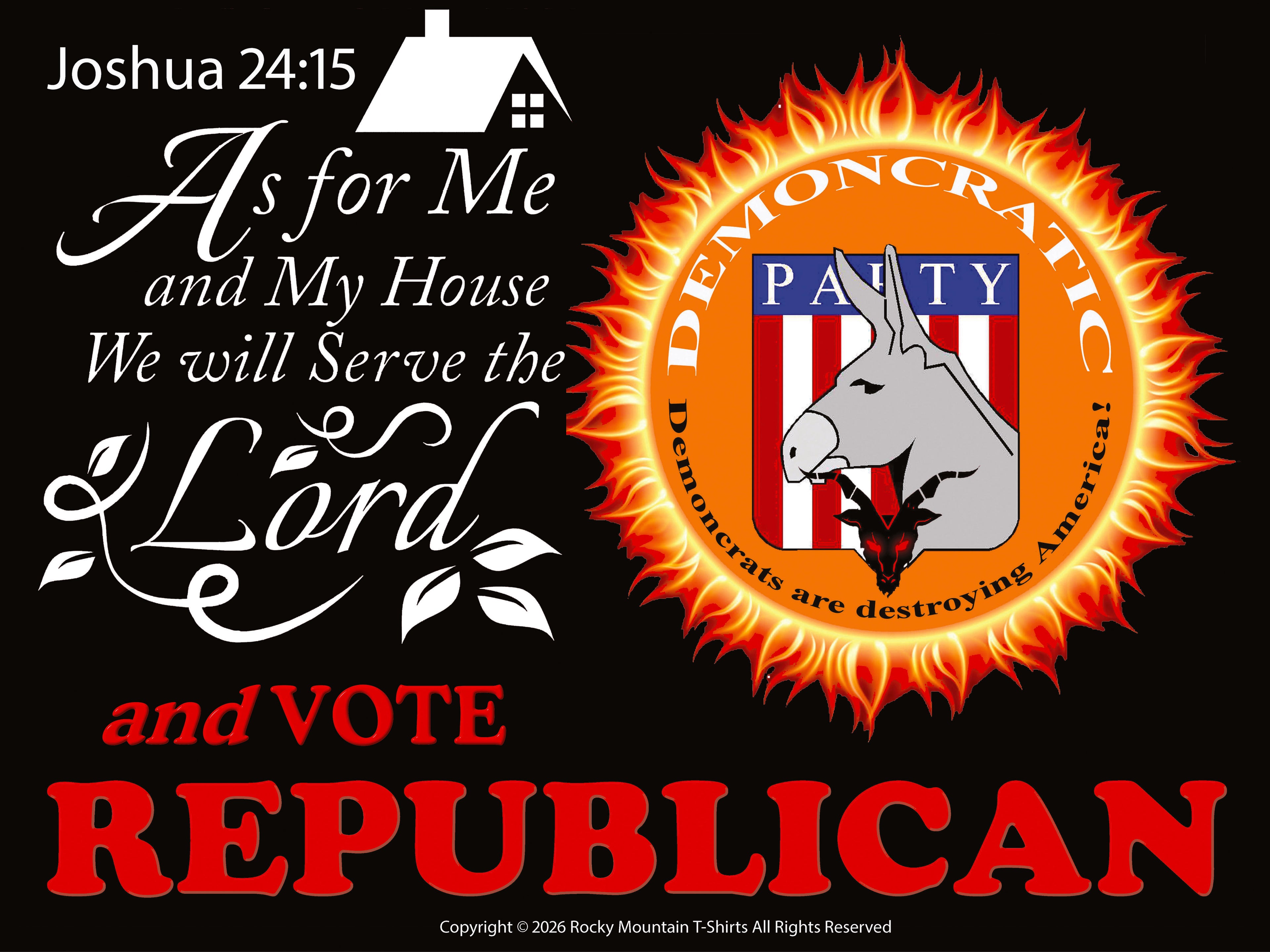 Joshua 24:15 Yard Sign 18 x 24